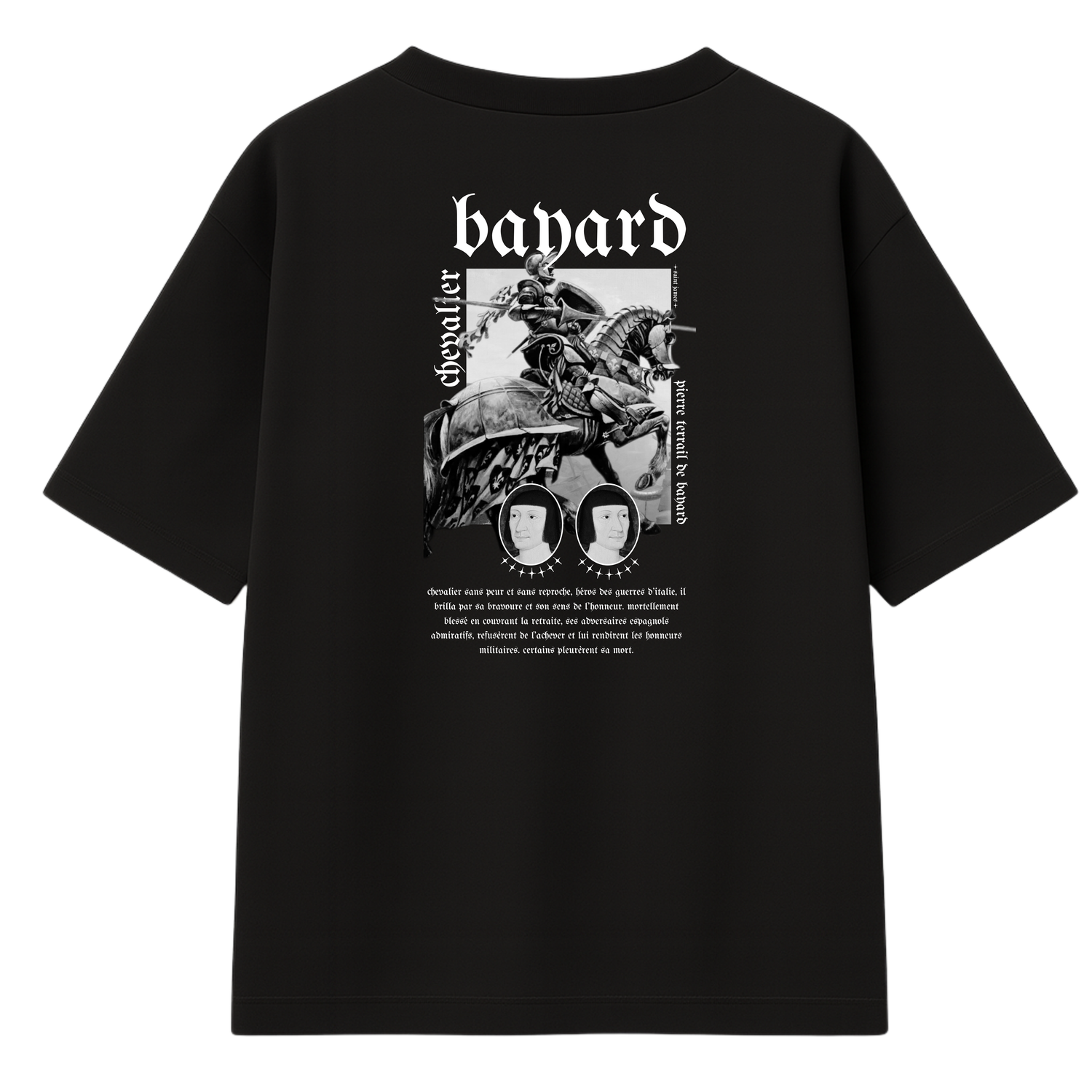 T-Shirt OVERSIZE : Chevalier Bayard v1